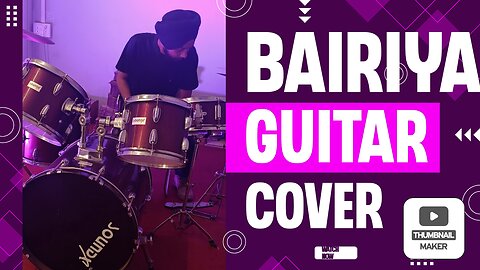 Bairiya guitar cover