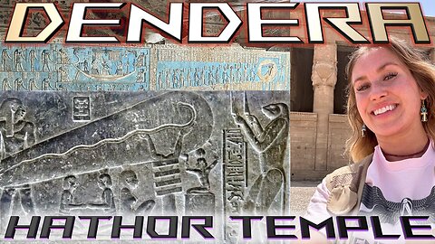 Dendera | The Temple of Hathor "Light Bulbs", "Melted Stairs" & Zodiacs (Part2)