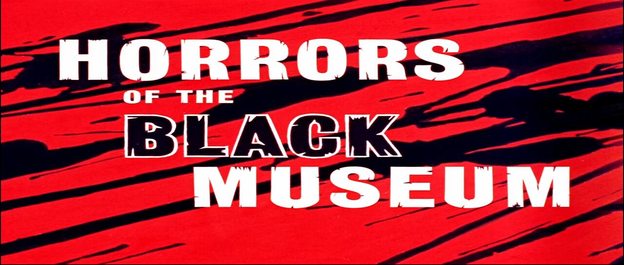 Horrors Of The Black Museum (1959)