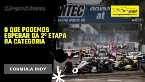Open Wheel | Fórmula Indy | O que esperar da 2ª etapa da categoria | Temporada 1 | Episódio 4
