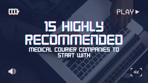 Here are 15 Medical courier companies that will get you and your business moving!!!