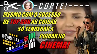 Top Gun Não Vai Ajudar Indústria do Cinema à Melhorar - CORTE - HORAPLAY CONNECTION