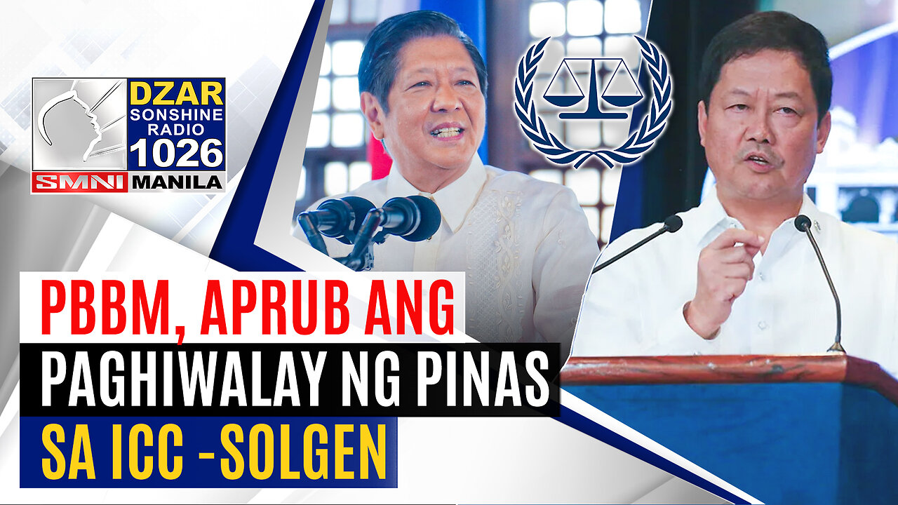 #SonshineNewsBlast: PBBM, aprub ang paghiwalay ng Pinas sa ICC - SolGen