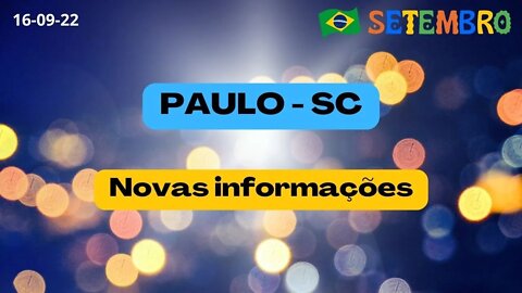 PAULO-SC Novas Informações