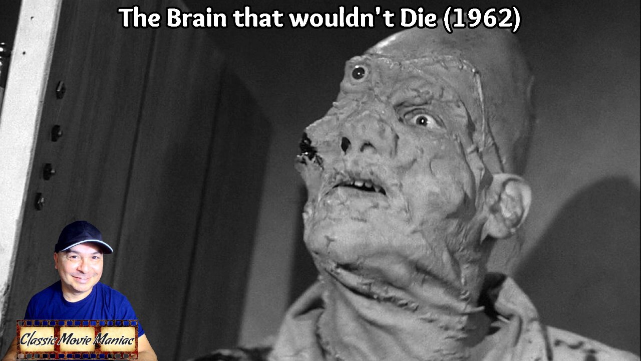 The Brain that wouldn't die (1962) Review and Commentary by Jason [11.16.2024]