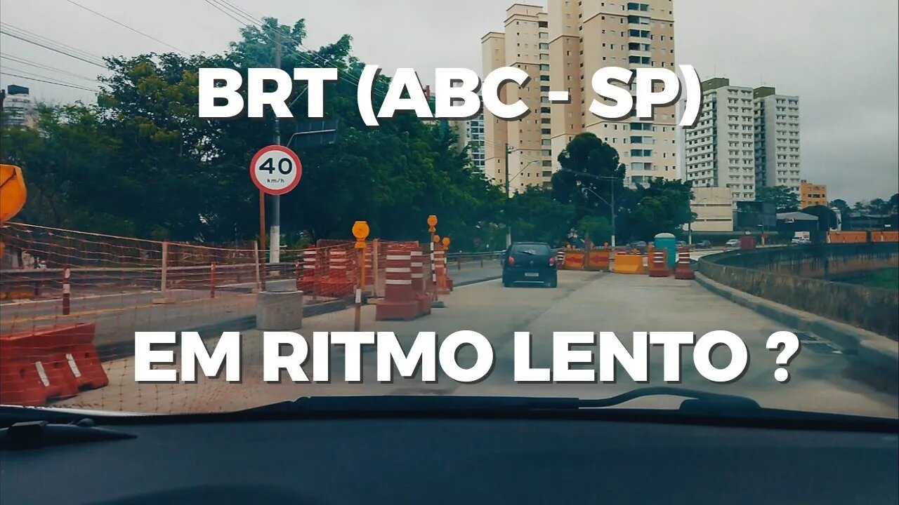 Como Estão As Obras do BRT ABC ?