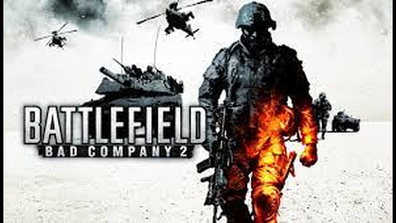 Battlefiled Bad Company 2 Part 2