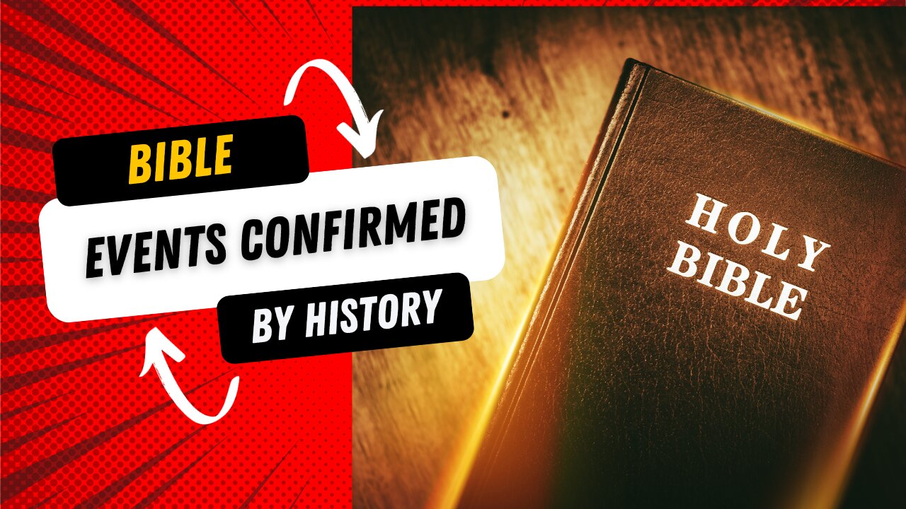 Remarkable Bible Events Confirmed by History and Archaeology