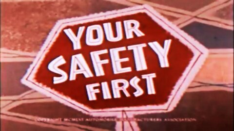 Your Safety First (1956)