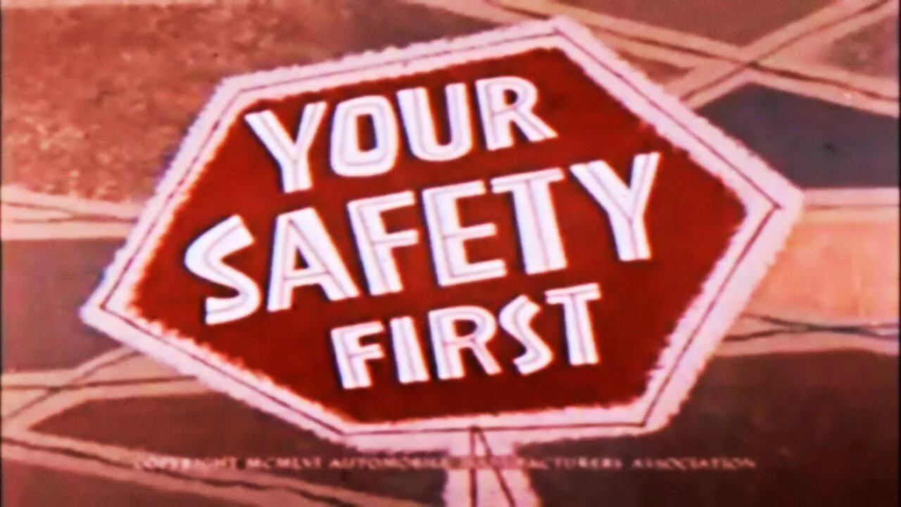 Your Safety First (1956)