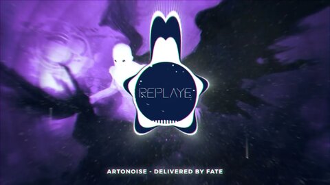 Artonoise - Delivered by Fate | Replaye