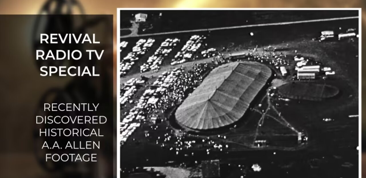 A. A. Allen, Unedited Revival Miracle