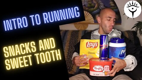 Snacks & Sweet Tooth | Intro to Running | Running 101 #9