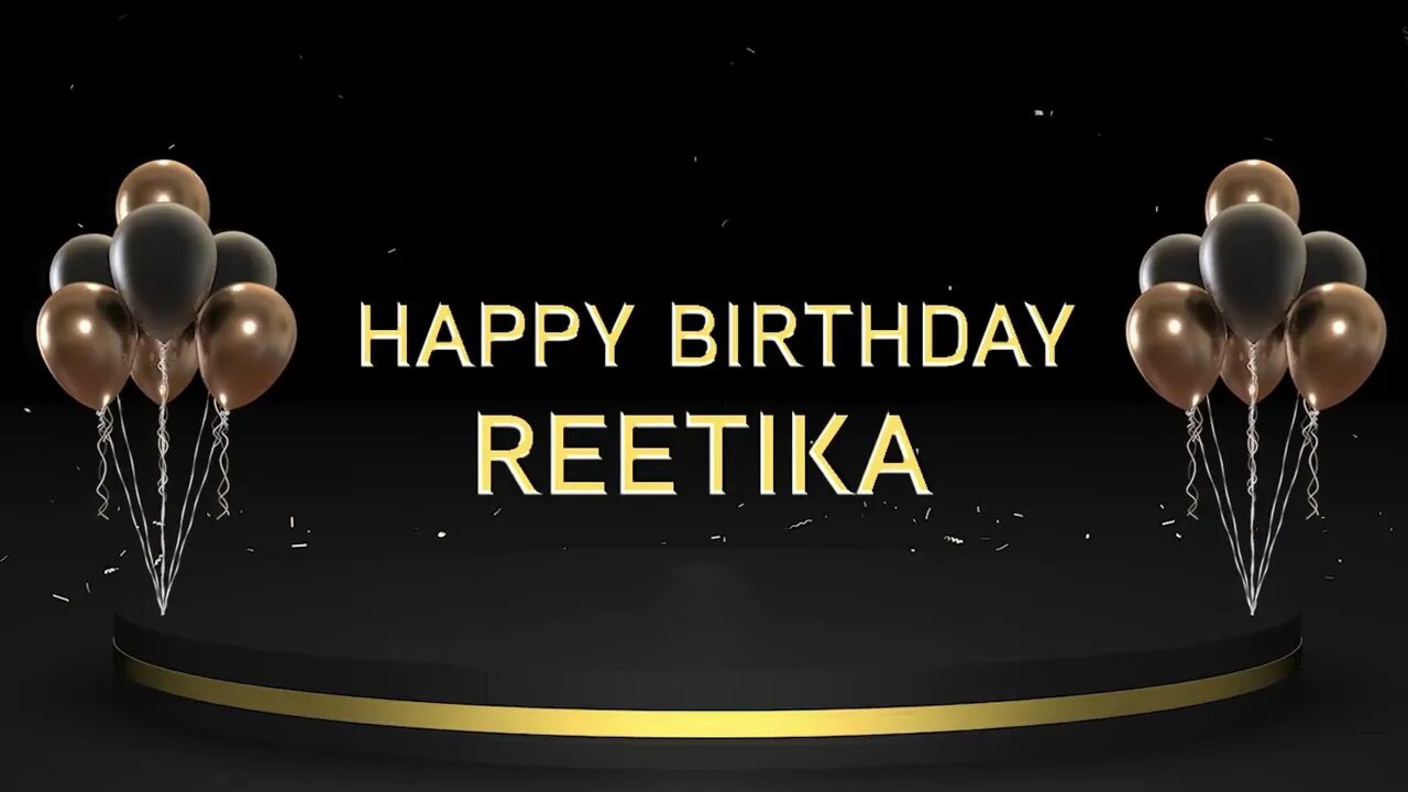 Wish you a very Happy Birthday Reetika