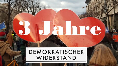 Drei Jahre DEMOKRATISCHER WIDERSTAND - ein kurzer Zusammenschnitt der Demo vom 25.03.23