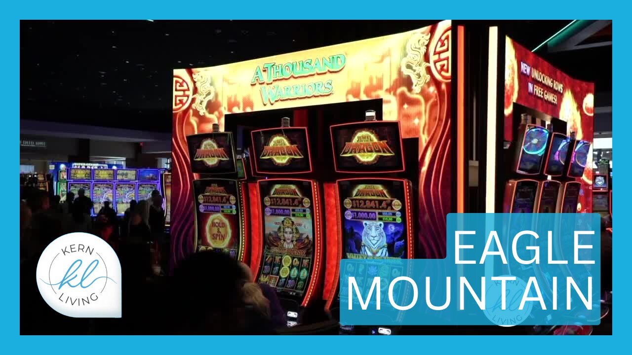 Eagle Mountain Casino | KERN LIVING