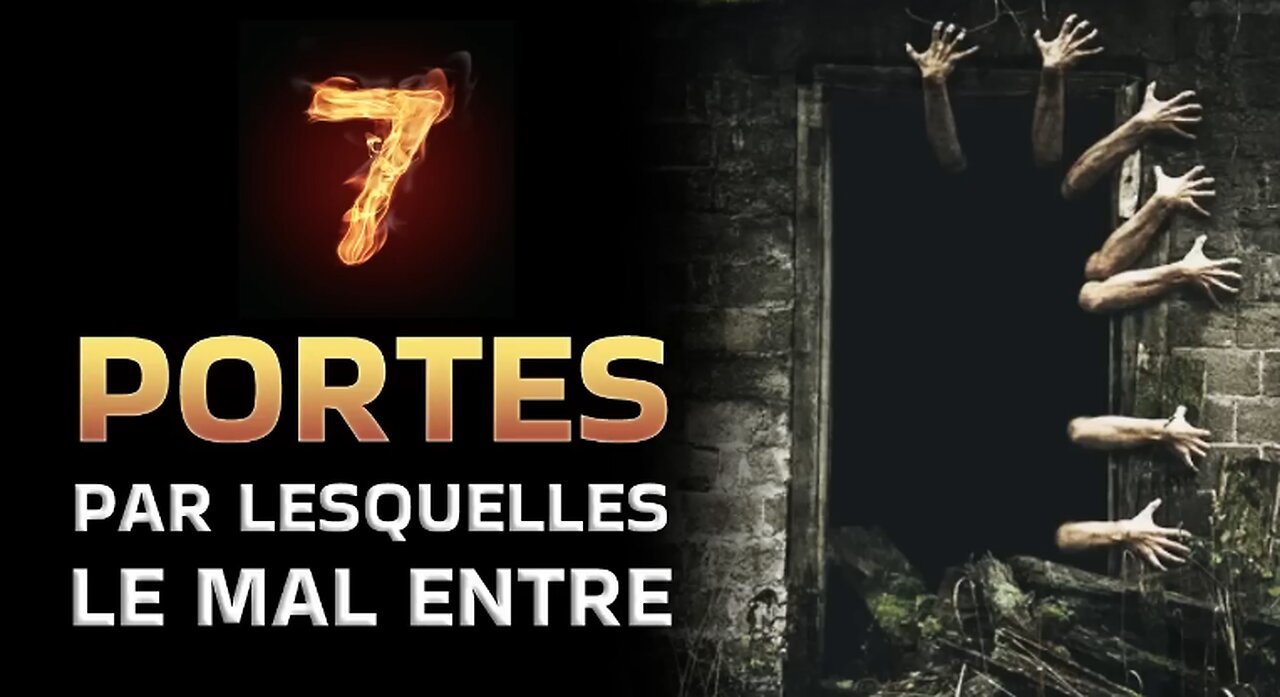 Découvrez Comment Le Mal Peut Entrer Dans Votre Vie