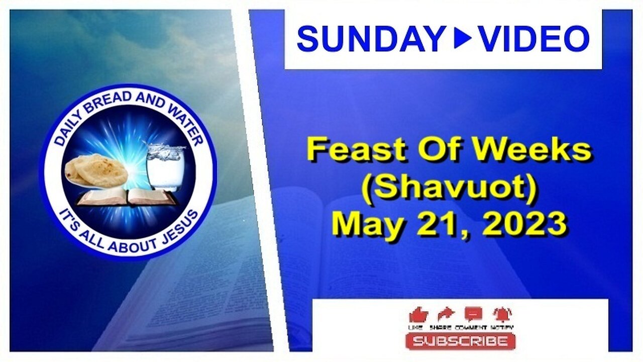 Feast Of Weeks (Shavuot)