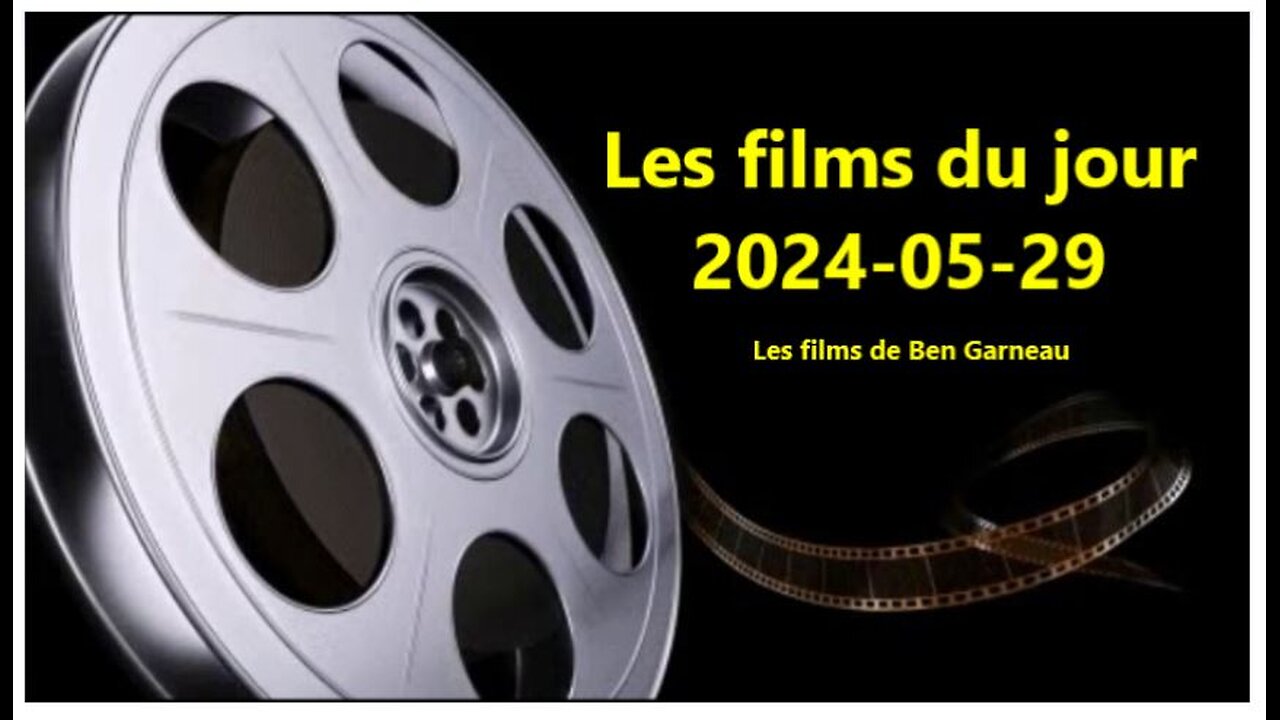 Les films du jour = 2024-05-29