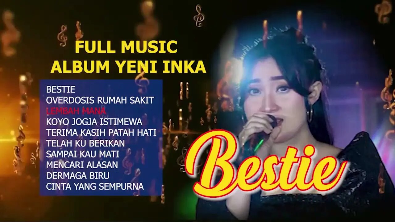 full music yeni inka Album BESTIE