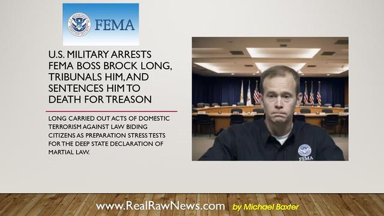 ARREST AND TRIBUNAL OF EX-FEMA DIRECTOR BROCK LONG - TRUMP NEWS