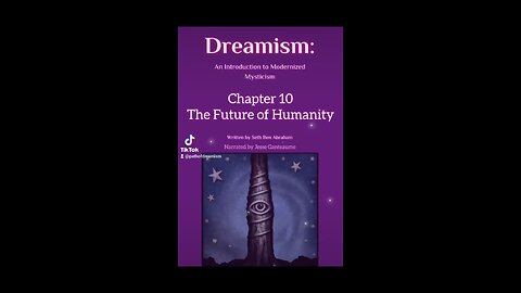 Dreamism: The Future of a Humanity