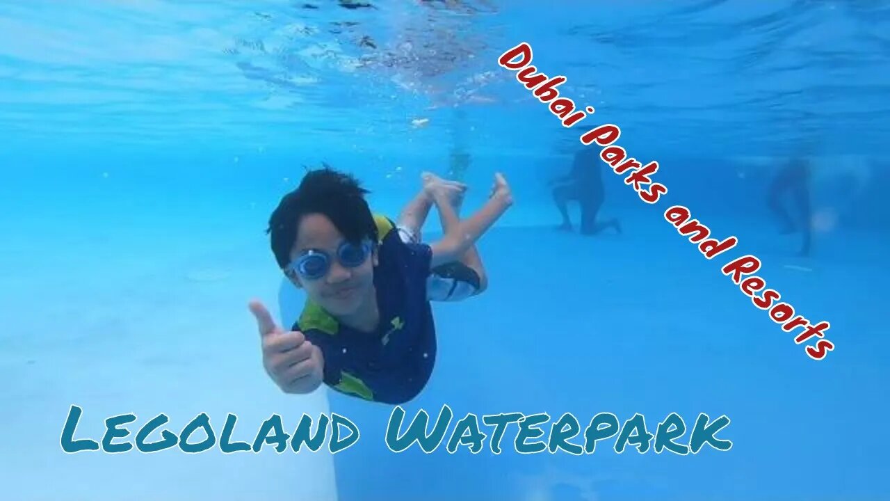 Legoland WaterPark Dubai - Dubai Parks and Resorts