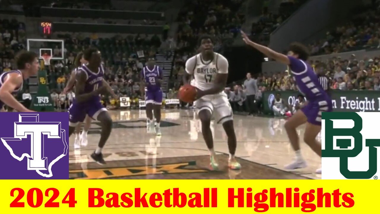 Tarleton vs #12 Baylor Basketball Game Highlights 11 17 2024