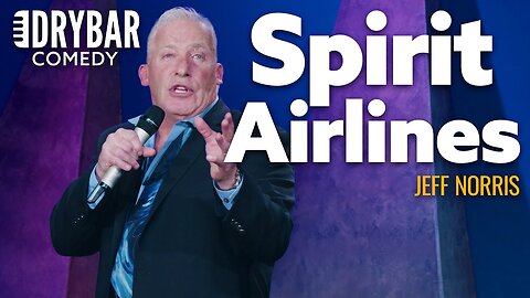 When You Fly Spirit Airlines For The First Time. Jeff Norris