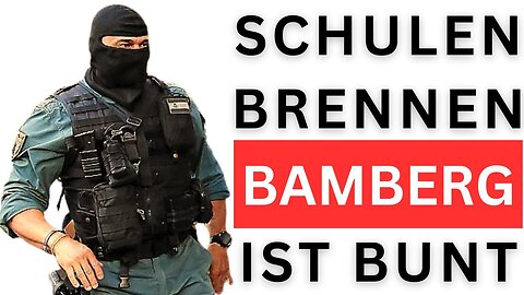 In Belgien brennen Schulen und in Bamberg wird Wahlkampf gemacht