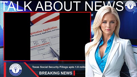 Texas Social Security Registrations Was Up 1.8 Mil in 2023 Why The Sudden Increase? #breakingnews