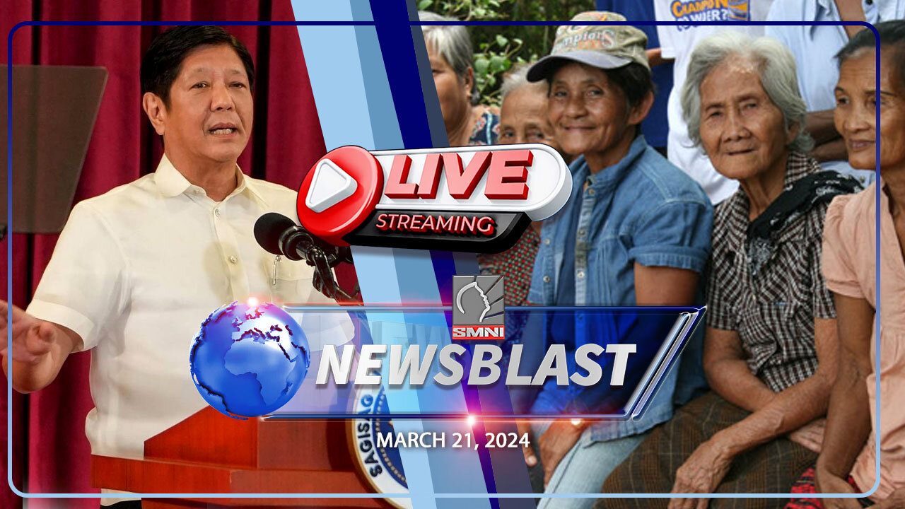 NEWSBLAST | March 21, 2024 LIVE |