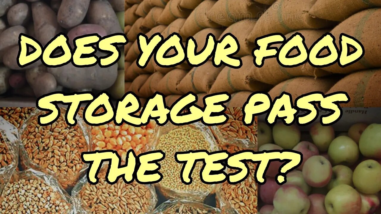 Food Storage; Will Yours Pass The Test?