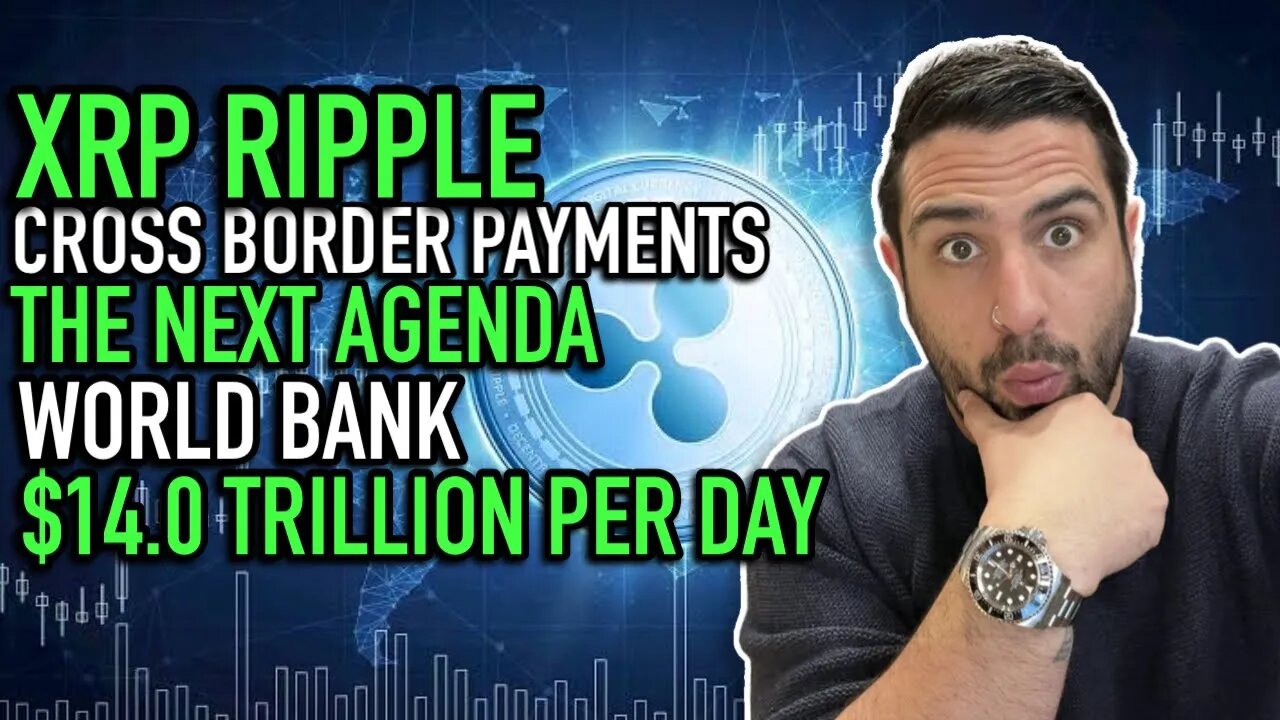 🤑 XRP (RIPPLE) CROSS BORDER PAYMENTS THE NEXT AGENDA | WORLD BANK $14 TRILLION PER DAY | QNT UP 🤑