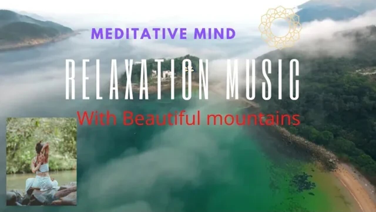 relaxing music||soothing feeling with beautiful mountains||beautiful quotes to motivation||🏞