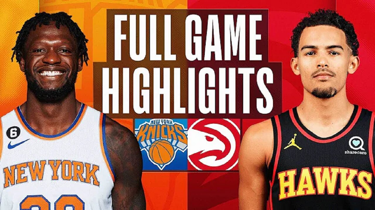 New York Knicks vs. Atlanta Hawks Full Game Highlights | Feb 15 | 2022-2023 NBA Season