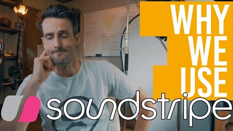 WHY WE USE SOUNDSTRIPE FOR ALL OF OUR MUSIC