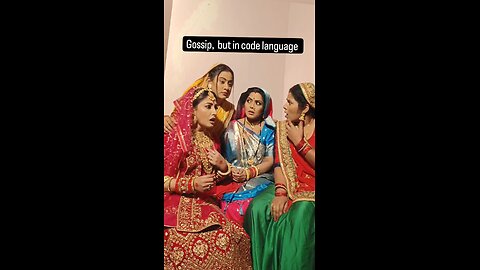 Ladies Gossip in code language.