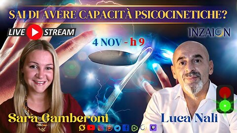 SAI DI AVERE CAPACITÀ PSICOCINETICHE? - Sara Gamberoni - Luca Nali