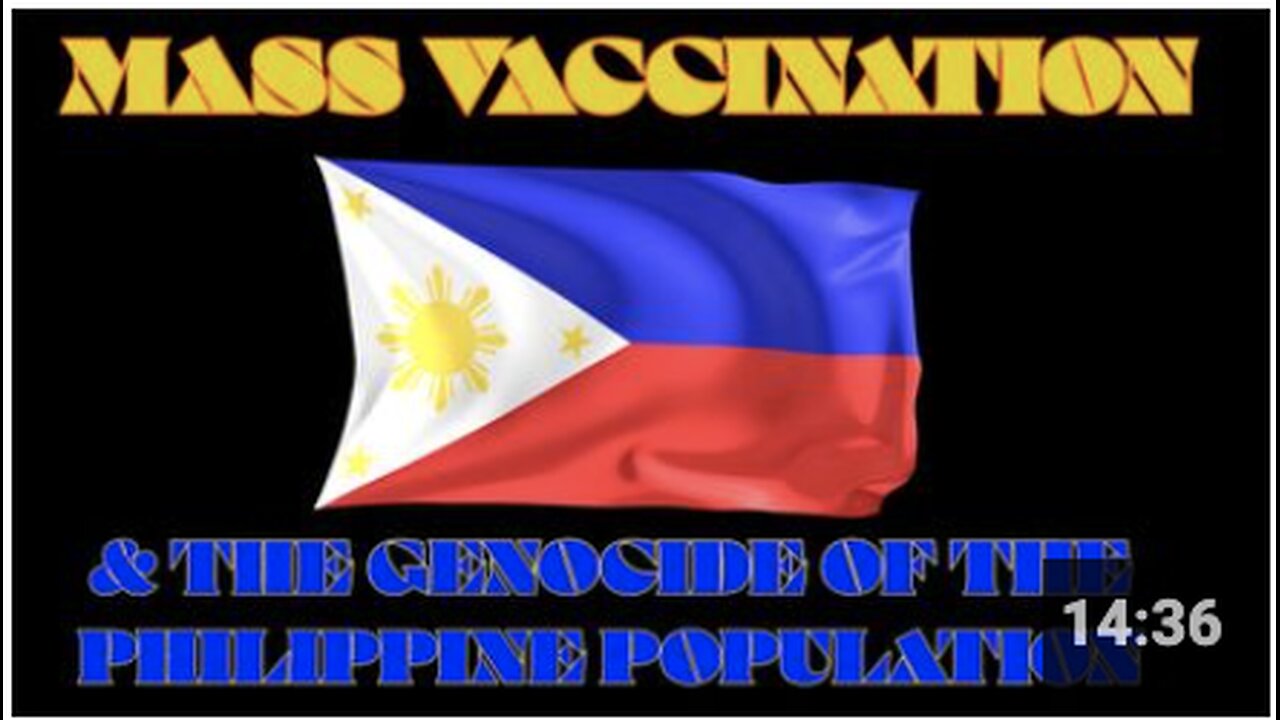 Mass Vaccination & the genocide of the PHILIPPINE population