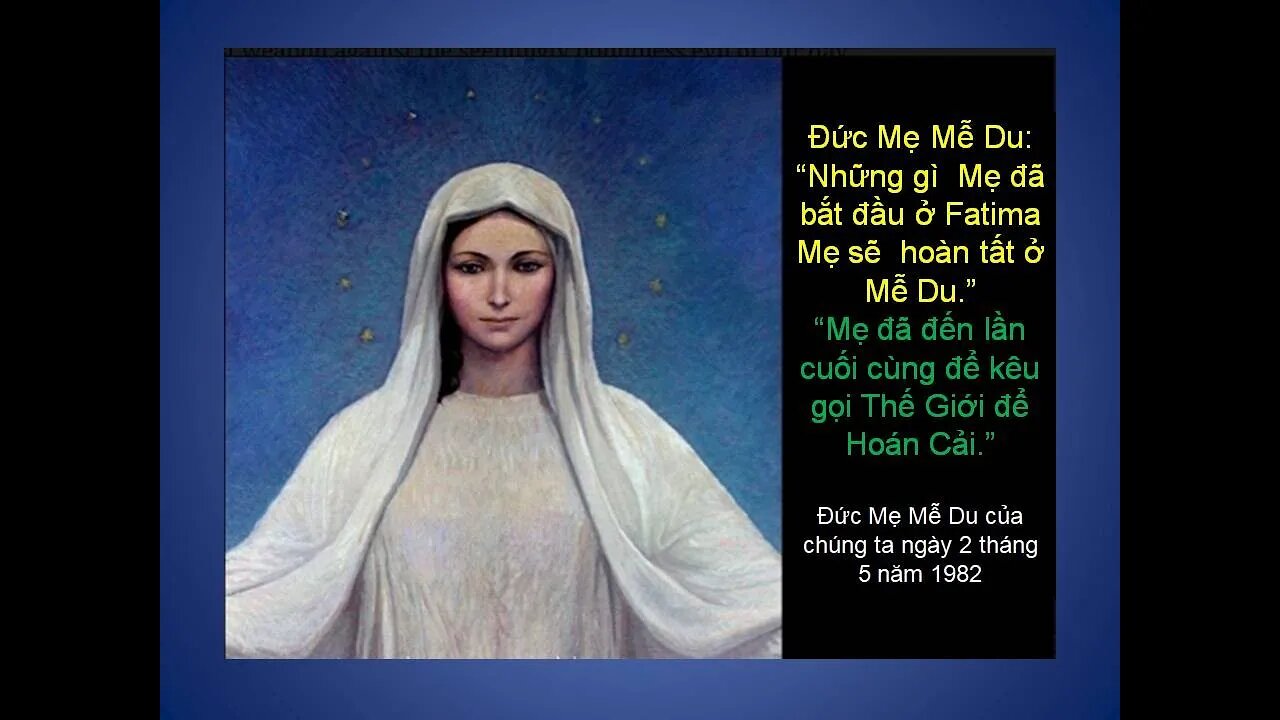 CÁC SỰ KIỆN ĐANG CHUYỂN ĐỘNG, Những gì Mẹ đã bắt đầu ở Fatima Mẹ sẽ Hoàn Thành ở Mễ Du..