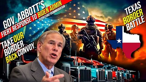 IT BEGINS… TEXAS BORDER BATTLE🚨ABBOTTS FIERY RESPONSE TO BIDEN OVER FEDERALIZING NATIONAL GUARD