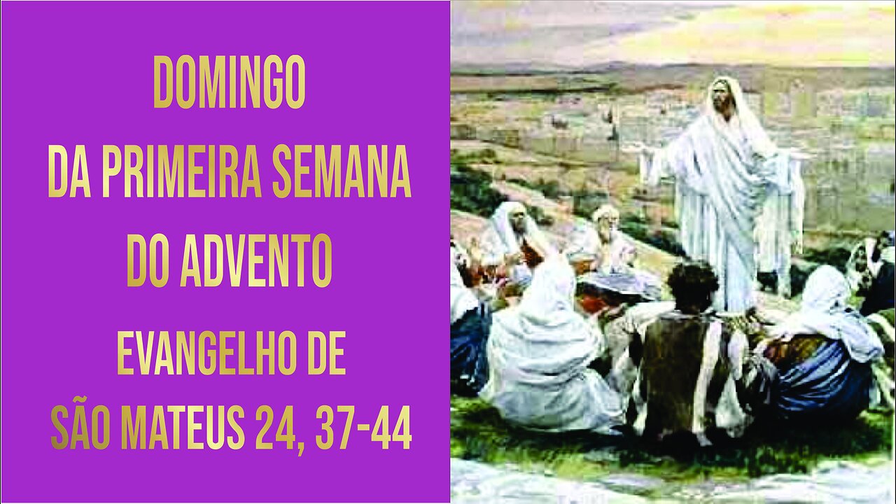 Domingo da Primeira Semana do Advento