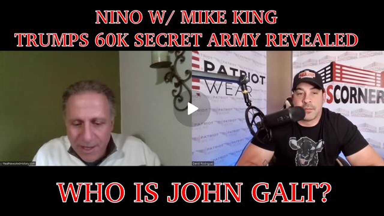 NINO W/ MIKE KING - TRUMP'S TOP SECRET 60K MILITARY ARMY EXPOSED. THE WAR IS REAL. TY JGANON, SGANON