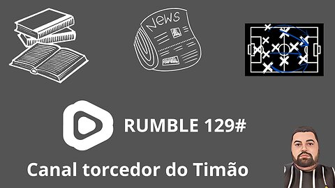Boletim diário do torcedor do torcedor na Rumble 129#
