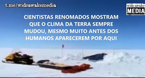 Clima da terra sempre mudou, mesmo antes do humanos aparecerem