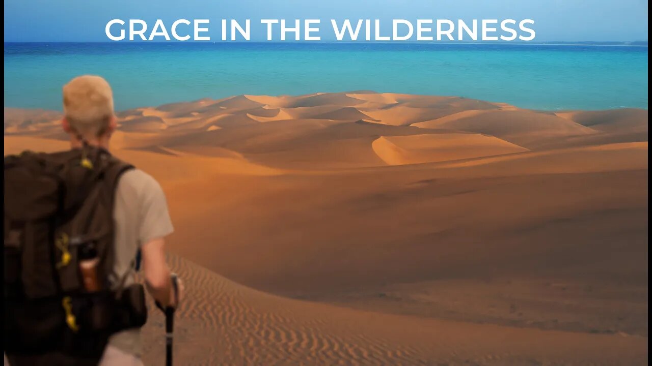 Grace in the Wilderness