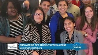 Empowering DPS Students // Denver Scholarship Foundation