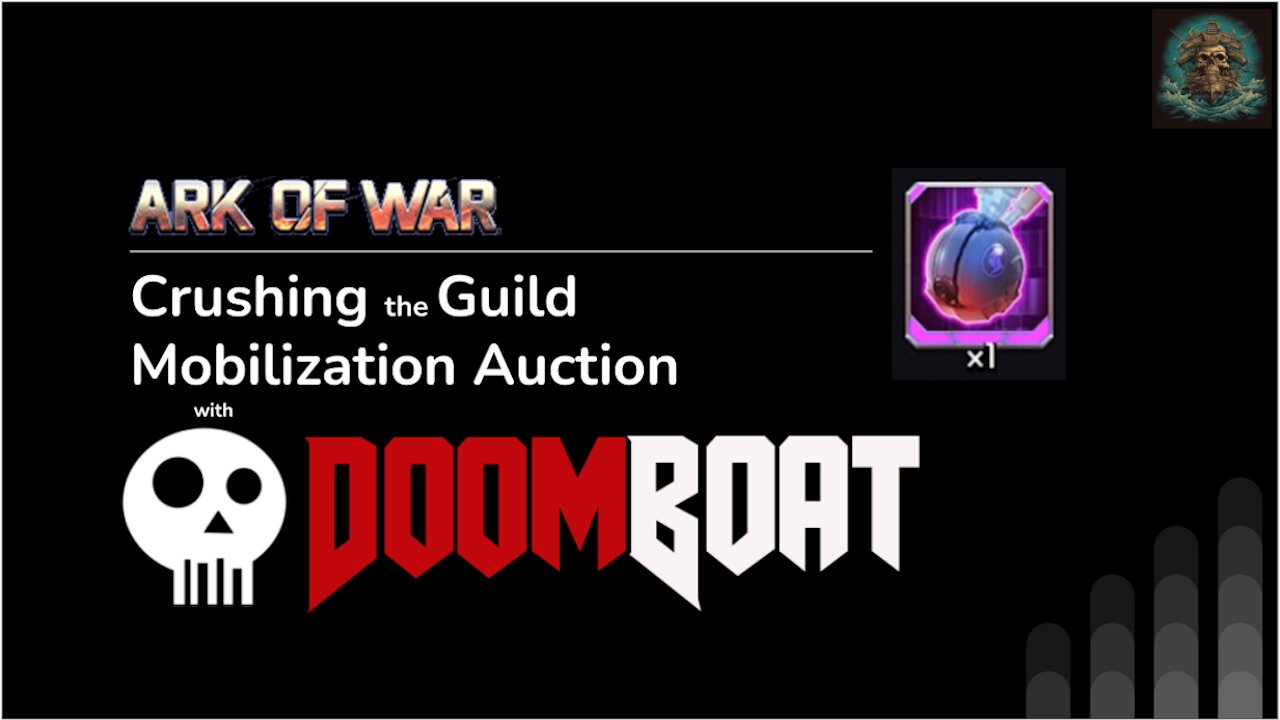 Crushing the Guild Mobilization Auction | Ark or War