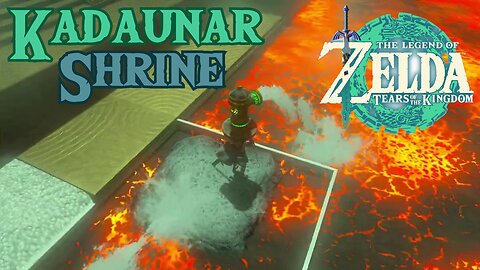 How to Complete Kadaunar Shrine in The Legend of Zelda: Tears of the Kingdom!!!